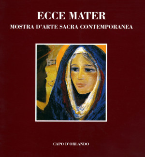 Ecce Mater -  I edizione